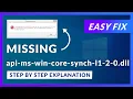 api-ms-win-core-synch-l1-2-0 dll Missing Error How to Fix 2 Fixes 2021