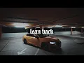 Lagu BOJAN - lean back [OFFICIAL VIDEO]