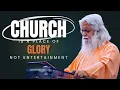 Lagu Church Is a Place of Glory, Not Entertainment – Prophet Sadhu Selvaraj