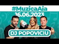 Download Lagu #MuzicaAia cu DJ POPOVICIU | 16 IUNIE 2023