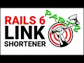Rails Tutorial Building a Link Shortener with Rails 6 Part 8