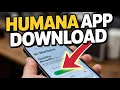 How to Download the Humana Healthy Benefits Mobile App - Setup Guide