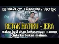Download Lagu DJ MALAYSIA VIRAL TERBARU 2023 !!! DJ RETAK HATIKU || SPESIAL PARGOY PEKANBARU FULL BASS