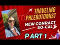 TRAVEL PHLEBOTOMIST So-Cal Contract Part 1
