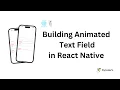 React Native Input Box Input Field Animation With Reanimated From Scratch