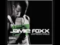Jamie Foxx   DJ Play A Love Song Explicit