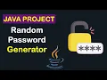 Random Password Generator in Java How to Generate Password using Java