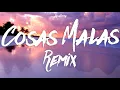 COSAS MALAS (Remix) - DJ Matty, Manuel Turizo, Dalex, Justin Quiles