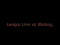 Lengro Live at Midday
