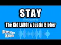 Download Lagu The Kid LAROI \u0026 Justin Bieber - Stay (Karaoke Version)