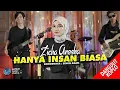 Download Lagu Zicha Anesha - Hanya Insan Biasa (Official Music Video) - Dangdut Koplo