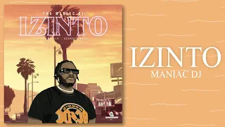 tha maniac dj izinto ft jamville u0026 aubrey qwana official audio 