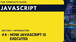 How JavaScript Code is Executed Hindi JavaScript Playlist JavaScript The complete Guide