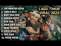 Lagu Timur Tor Monitor KETUA VIRAL TIKTOK | FULL ALBUM NO IKLAN!!!