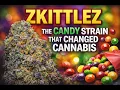 Zkittlez The Candy Strain Revolutionizing Cannabis