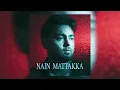 Nain Mattakka (Official Audio) | Jassa Dhillon Ft Kiran Bajwa | New Punjabi Song 2026