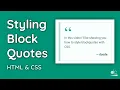 How to Style Block Quotes with CSS - Web Design Tutorial