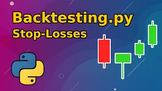 Stop Losses in Backtesting py