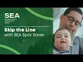 Skip the Line with SEA Spot Saver Enjoy the Views