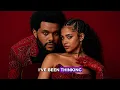 The weeknd x Tyla - Been Thinking (Official Lyrics video)