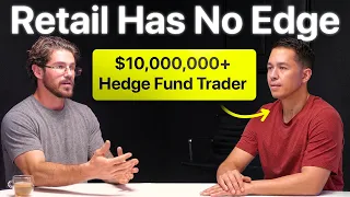 What Retail Traders Do Wrong | 8-Figure Hedge Fund Trader's Masterclass