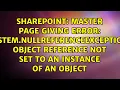 Master page giving error System NullReferenceException Object reference not set to an instance