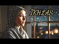 Download Lagu Lagu Religi Terbaru -  Ikhlas