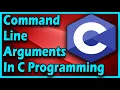Command Line Arguments In C C Programming For Beginners Full Course