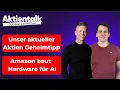 Download Lagu Unser aktueller Aktien Geheimtipp / Amazon baut Hardware für NVidia GPUs / Scams aus Kanada