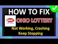 How To Fix Ohio Lottery App Not Working Crashing Keep Stopping or Not Loading