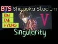 Download Lagu 【20190714】BTS Taehyung (V) Singularity (lyrics) Shizuoka day2