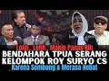 Download Lagu BENDAHARA TPUA SERANG BALIK ROY SURYO CS YANG SUDAH SANGAT SOMBONG DAN MERASA PALING HEBAT SENDIRI