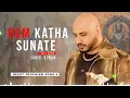 Download Lagu Hum Katha Sunate । B Praak । Full Bhajan