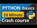 Python in 10 Minutes Fast Revision for Beginners Basics Last minute Crash course