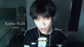Replay SHINEE Full Cover 