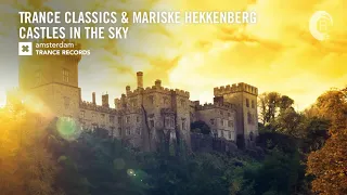 Castles In The Sky √ Lyrics √ Trance Classics & Mariske Hekkenberg