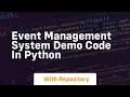 event management system demo code in python