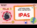 Download Lagu Latihan Soal IPAS Kelas 3 Bab 1 Kurikulum Merdeka