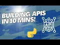 Build a RESTful API in 10 Minutes with FastAPI - Python Tutorial