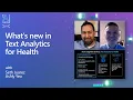 What s new in Text Analytics for Health