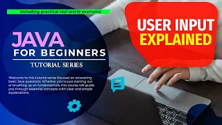 Java User Input Explained in 5 Minutes Scanner Class Tutorial Java Tutorial