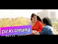 Lagu Do Dil Ke Raste : Dil Ki Umang Film Song