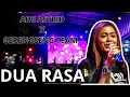 DUA RASA || LIVE SESION ADE ASTRID X GERENGSENG TEAM