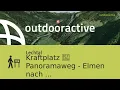 Themenweg im Lechtal: Kraftplatz 💚 Panoramaweg - Elmen nach Stanzach im Lechtal
