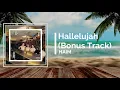 HAIM - Hallelujah Bonus Track (Lyrics)