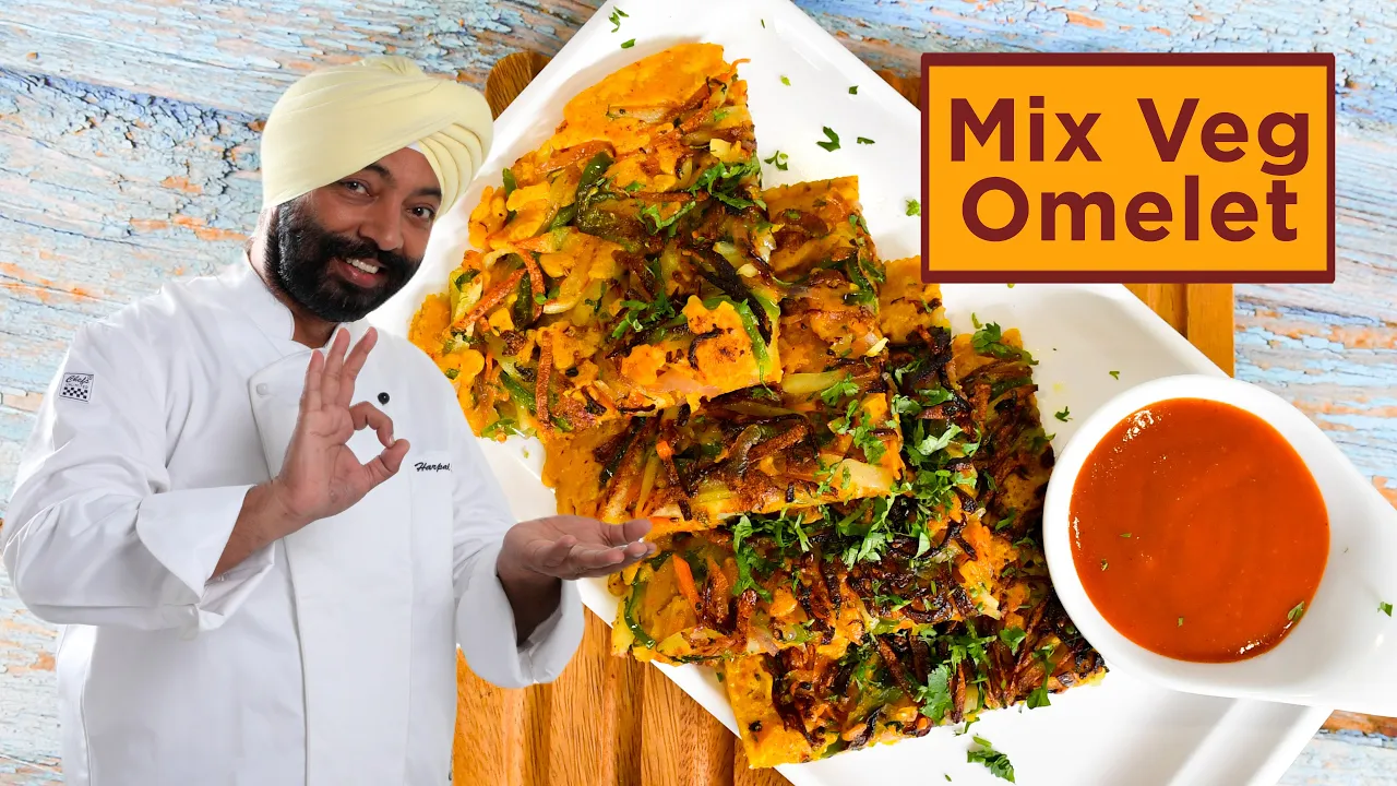 Mix veg omelet        Chef Harpal Singh