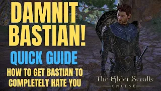 Leveling ESO Companion Rapport How to get Bastian to hate you