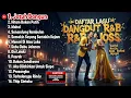 Lagu DAFTAR LAGU DANGDUT R\u0026B JOSS - Santai Kerja Kopi Ballad Nyopir (Jatuh Bangun)