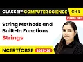 String Methods and Built-in Functions - Strings Class 11 Computer Science Chapter 8 CBSE 2025-26