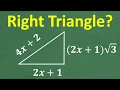 Is this a RIGHT TRIANGLE Students GOOD at Geometry Algebra Should Be Able to SOLVE